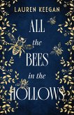 All the Bees in the Hollows (eBook, ePUB)
