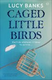 Caged Little Birds (eBook, ePUB)