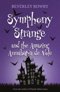Cover Symphony Strange and the Amazing Annabatya de Vole (eBook, ePUB)