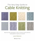 Very Easy Guide to Cable Knitting (eBook, PDF)