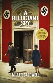 Reluctant Spy (eBook, ePUB) Reluctant Spy (eBook, ePUB)