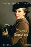Les dames de Beauchêne - Tome 3 (eBook, ePUB) Les dames de Beauchêne - Tome 3 (eBook, ePUB)