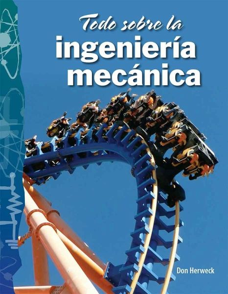 Todo sobre la ingenieria mecanica (eBook, PDF)