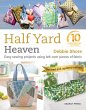 Half Yard(TM) Heaven: 10 year... - Bild 1