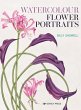 Watercolour Flower Portraits (eBook,... - Bild 1