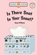 Is There Snot in Your Snout? (eBook,... - Bild 1