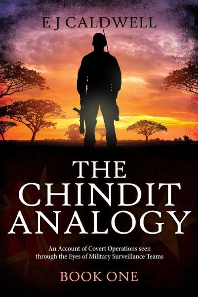 Chindit Analogy Book One (eBook, ePUB) Chindit Analogy Book One (eBook, ePUB)