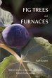 Fig Trees and Furnaces (eBook, PDF) - Bild 1