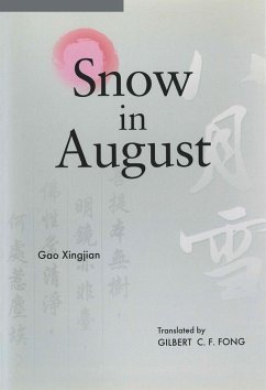 Snow in August (eBook, PDF) - Xingjian, Gao
