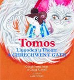 Tomos Llygoden y Theatr a Chrechwen y Gath (eBook, ePUB) Tomos Llygoden y Theatr a Chrechwen y Gath (eBook, ePUB)