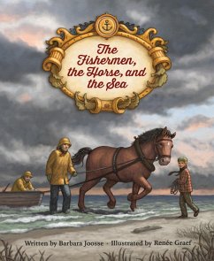 Fishermen, the Horse, and the Sea (eBook, ePUB) - Barbara Joosse, Joosse