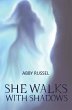 She Walks with Shadows (eBook, ePUB) - Bild 1