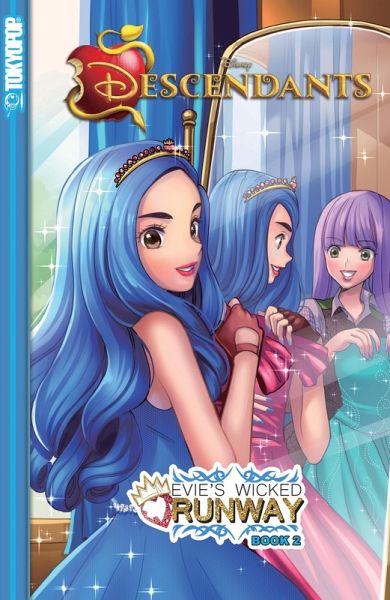 Disney Manga: Descendants - Evie's Wicked Runway, Book 2 (eBook, ePUB) Disney Manga: Descendants - Evie's Wicked Runway, Book 2 (eBook, ePUB)