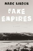 Fake Empires (eBook, ePUB) Fake Empires (eBook, ePUB)