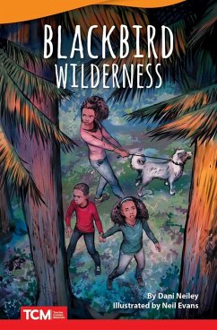 Blackbird Wilderness (eBook, PDF) - Neiley, Dani