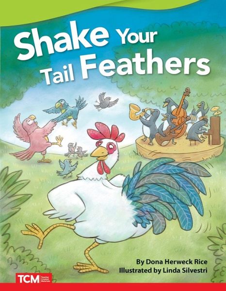 Shake your Tail Feathers (eBook, PDF)