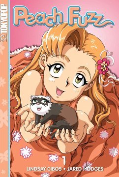 Peach Fuzz, Volume 1 (eBook, ePUB) - Cibos, Lindsay