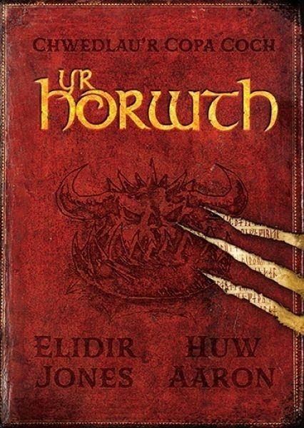 Chwedlau'r Copa Coch: Yr Horwth (eBook, ePUB)