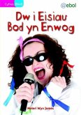 Cyfres Bling: Dw i Eisiau Bod yn Enwog (eBook, ePUB) Cyfres Bling: Dw i Eisiau Bod yn Enwog (eBook, ePUB)
