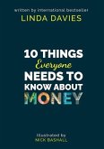 10 Things Everyone Needs to Know About Money (eBook, PDF) 10 Things Everyone Needs to Know About Money (eBook, PDF)
