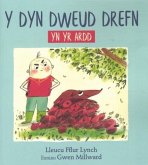 Dyn Dweud Drefn yn yr Ardd, Y (eBook, ePUB) Dyn Dweud Drefn yn yr Ardd, Y (eBook, ePUB)