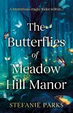 Butterflies of Meadow Hill Manor (eBook, ePUB)