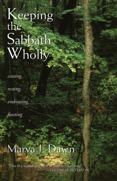Keeping the Sabbath Wholly (eBook, ePUB) Keeping the Sabbath Wholly (eBook, ePUB)