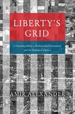 Liberty's Grid (eBook, ePUB)