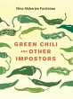 Green Chili and Other Impostors (eBook,... - Bild 1