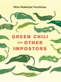 Green Chili and Other Impostors (eBook, ePUB)