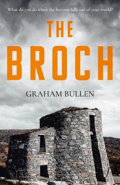 Broch (eBook, ePUB) - Bullen, Graham Broch (eBook, ePUB) - Bullen, Graham