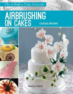 Cover Modern Cake Decorator: Airbrushing on Cakes (eBook, PDF)