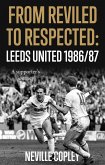 From Reviled to Respected (eBook, ePUB) From Reviled to Respected (eBook, ePUB)