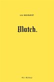 Match (eBook, ePUB) Match (eBook, ePUB)