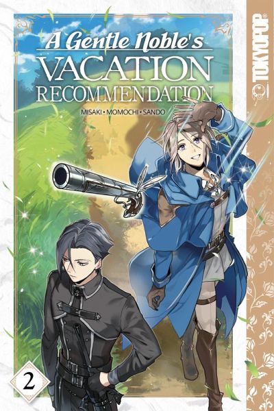 Gentle Noble's Vacation Recommendation, Volume 2 (eBook, PDF)