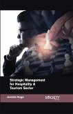 Strategic Management for Hospitality & Tourism Sector (eBook, PDF) Strategic Management for Hospitality & Tourism Sector (eBook, PDF)