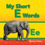 My Short E Words (eBook, PDF)