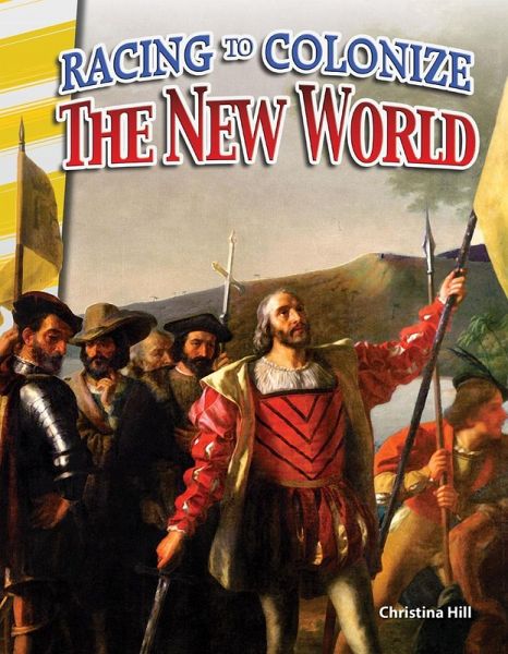 Racing to Colonize the New World (eBook, PDF)