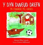 Y Dyn Dweud Drefn yn Chwarae Pêl-Droed (eBook, ePUB)