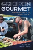 Gridiron Gourmet (eBook, ePUB) Gridiron Gourmet (eBook, ePUB)