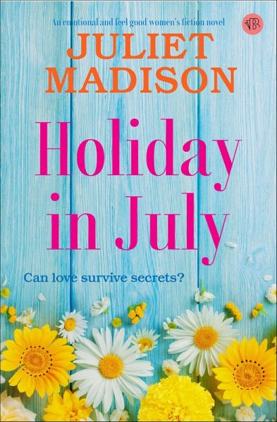 Holiday in July (eBook, ePUB)
