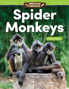 Cover Amazing Animals: Spider Monkeys (eBook, PDF)