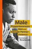 Male Powerlessness (eBook, PDF) Male Powerlessness (eBook, PDF)