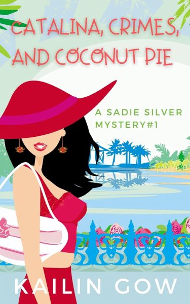 Catalina, Crimes, and Coconut Pies (eBook, ePUB)