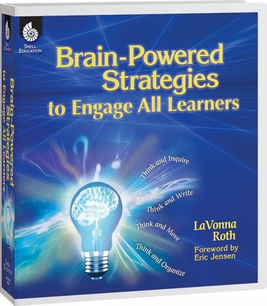 Brain-Powered Strategies to Engage All Learners (eBook, PDF) Brain-Powered Strategies to Engage All Learners (eBook, PDF)