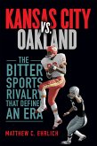 Kansas City vs. Oakland (eBook, ePUB)