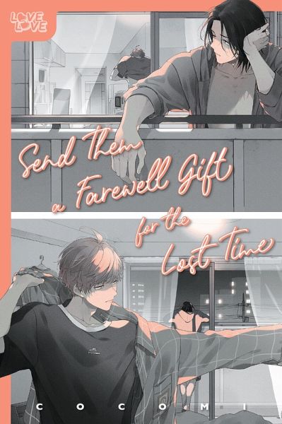 Send Them a Farewell Gift for the Lost Time (eBook, ePUB) Send Them a Farewell Gift for the Lost Time (eBook, ePUB)