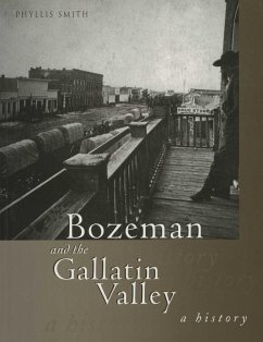 Cover Bozeman and the Gallatin Valley (eBook, ePUB)