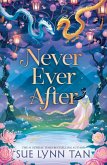Never Ever After (eBook, ePUB) Never Ever After (eBook, ePUB)