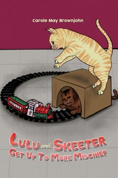 Cover Lulu and Skeeter Get Up To More Mischief (eBook, ePUB)